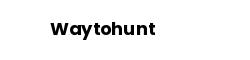 Waytohunt