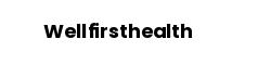 Wellfirsthealth