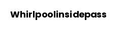 Whirlpoolinsidepass