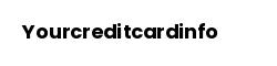 Yourcreditcardinfo