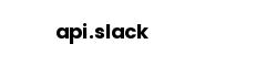 api.slack