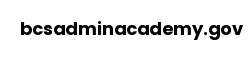 bcsadminacademy.gov