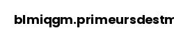 blmiqgm.primeursdestmariens