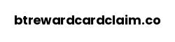 btrewardcardclaim.co