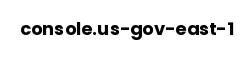 console.us-gov-east-1