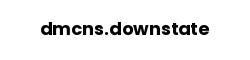 dmcns.downstate
