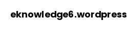 eknowledge6.wordpress