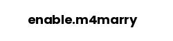 enable.m4marry