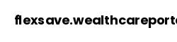 flexsave.wealthcareportal
