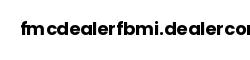 fmcdealerfbmi.dealerconnection