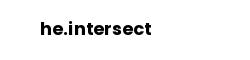 he.intersect