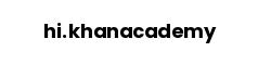 hi.khanacademy
