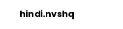 hindi.nvshq