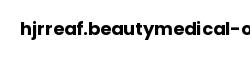 hjrreaf.beautymedical-one