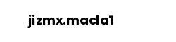 jizmx.macla1