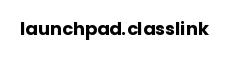 launchpad.classlink