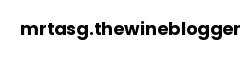 mrtasg.thewineblogger