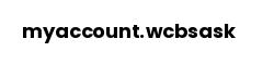 myaccount.wcbsask