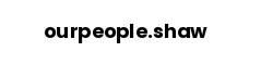 ourpeople.shaw
