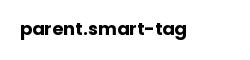 parent.smart-tag