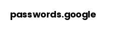 passwords.google