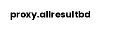 proxy.allresultbd