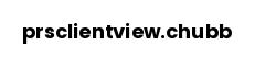 prsclientview.chubb
