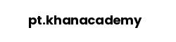 pt.khanacademy