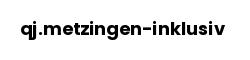 qj.metzingen-inklusiv