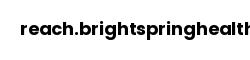 reach.brightspringhealth