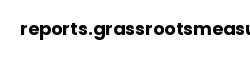 reports.grassrootsmeasurement