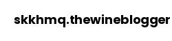 skkhmq.thewineblogger