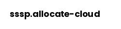 sssp.allocate-cloud