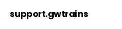 support.gwtrains