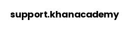 support.khanacademy