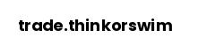 trade.thinkorswim