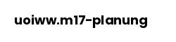 uoiww.m17-planung
