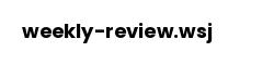 weekly-review.wsj