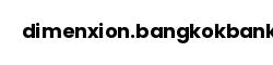 dimenxion.bangkokbank